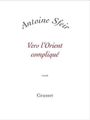 cover image of Vers l'orient compliqué